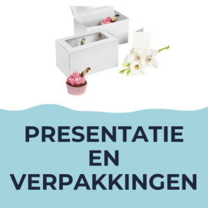 Presentatie en Verpakkingen